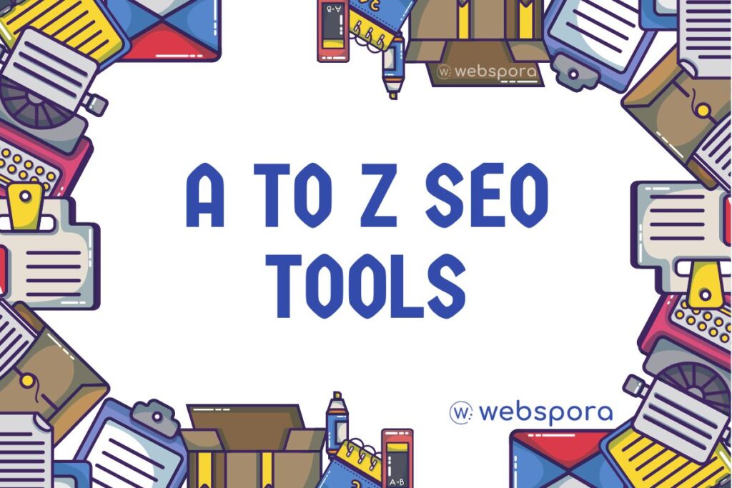Top A to Z SEO Tools to Rank on Google’s First Page in 2025